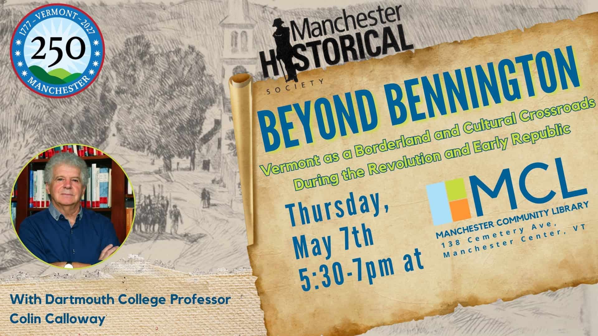 You are currently viewing VT 250: Beyond Bennington with Professor Colin Calloway