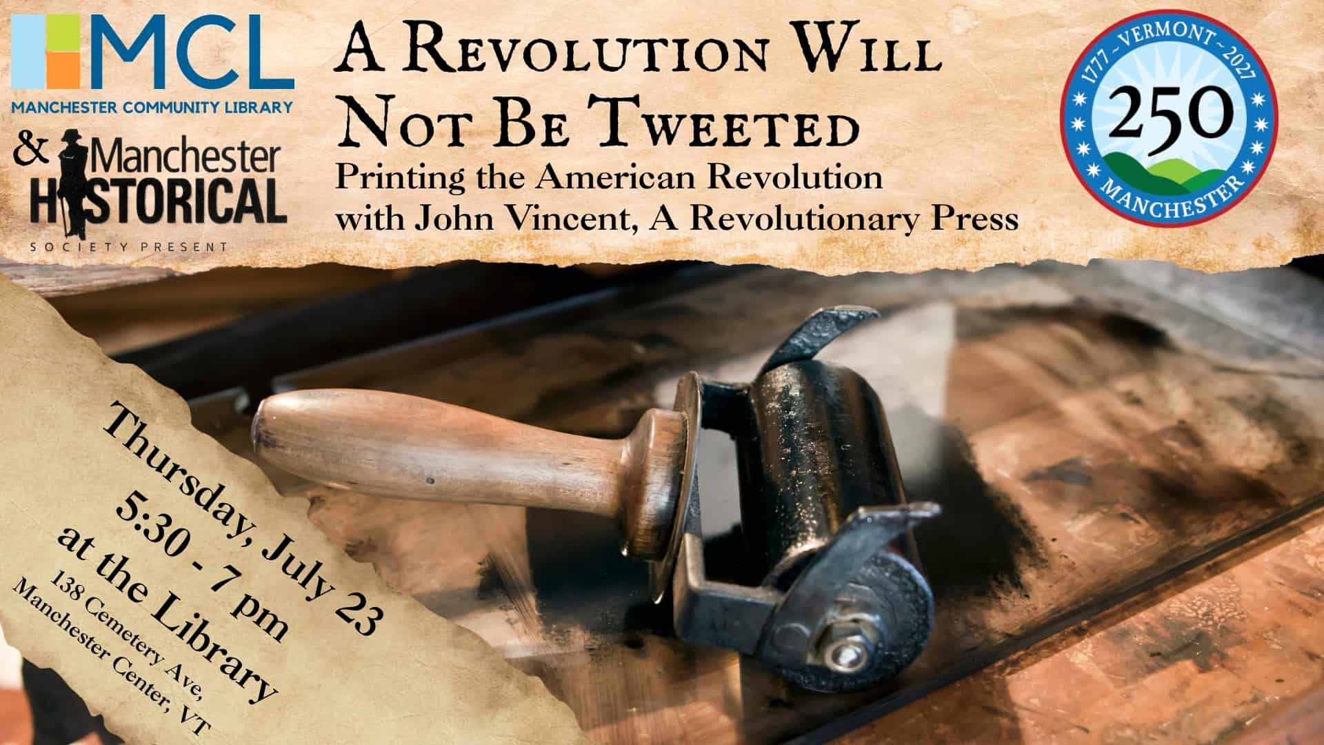 You are currently viewing VT 250: A Revolution Will Not Be Tweeted: Printing the American Revolution