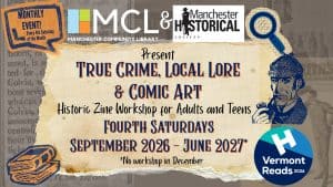 Read more about the article True Crime, Local Lore & Comic Art: Historic Zine Workshop