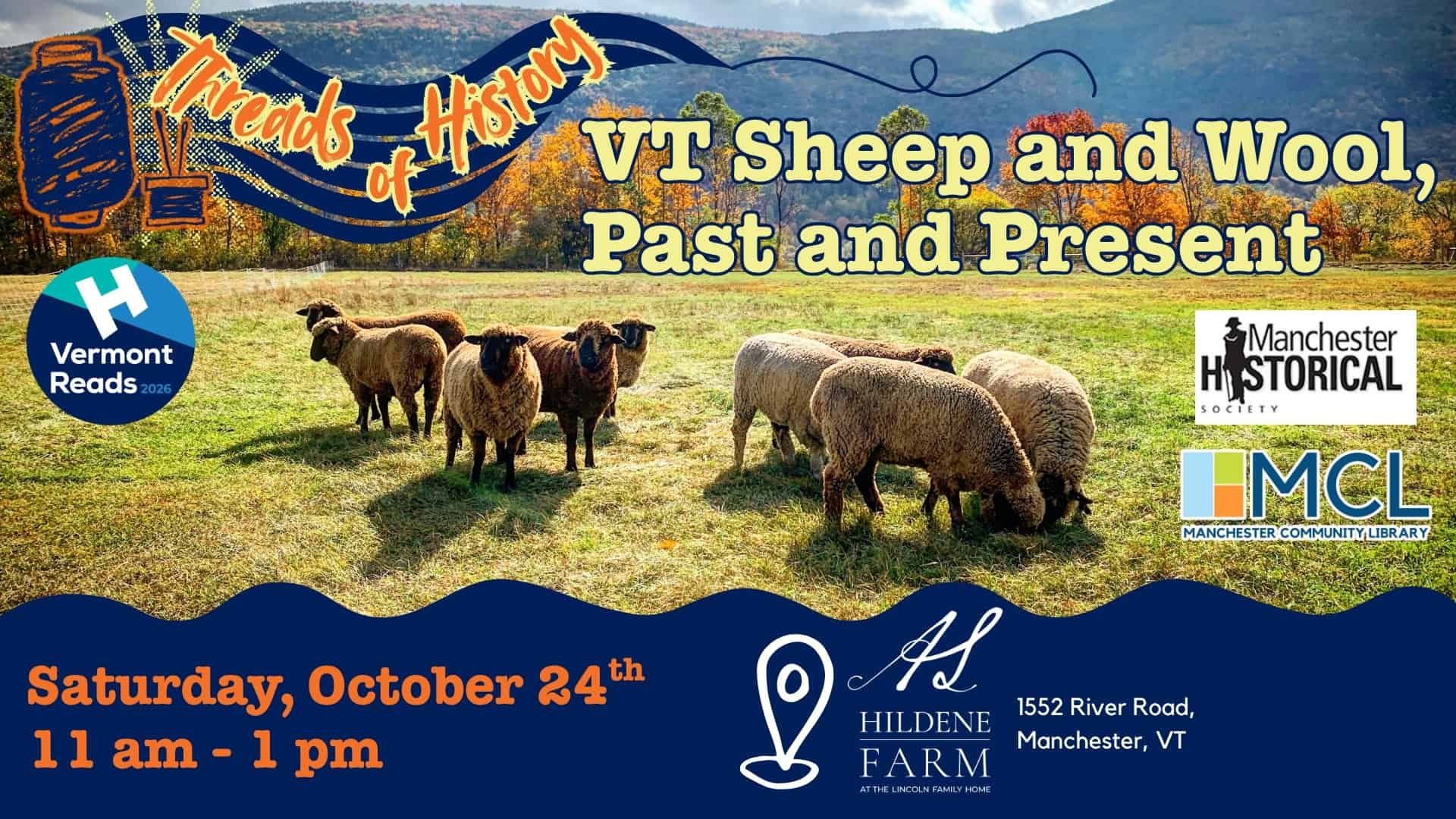 You are currently viewing Threads of History: VT Sheep and Wool, Past and Present at Hildene Farm